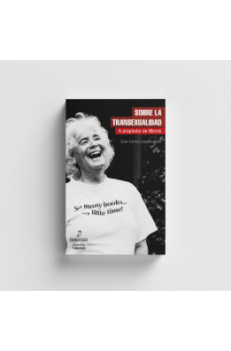 Sobre la transexualidad. A propósito de Morris