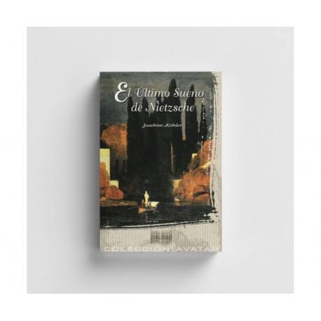 El último sueño de Nietzsche