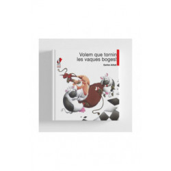 Volem que tornin les vaques boges!