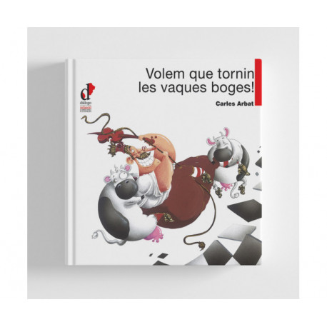 Volem que tornin les vaques boges!