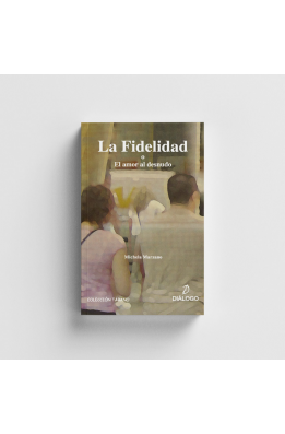 La Fidelidad o el amor al desnudo.