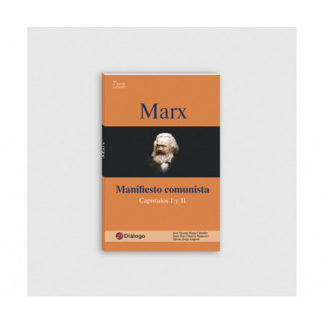 Marx, Manifiesto Comunista. Capítulos I y II