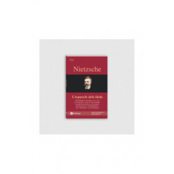 Nietzsche, Crepuscle dels ídols.