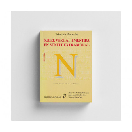 Nietzsche. Sobre veritat i mentida en sentit extramoral