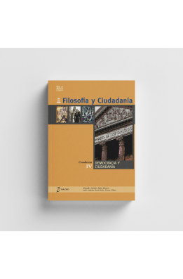 Filosofía y Ciudadanía. 1º Bachillerato. Democracia y ciudadanía (Cuaderno IV)