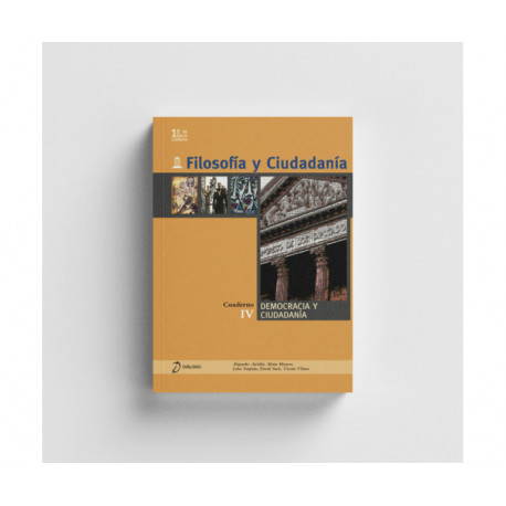 Filosofía y Ciudadanía. 1º Bachillerato. Democracia y ciudadanía (Cuaderno IV)