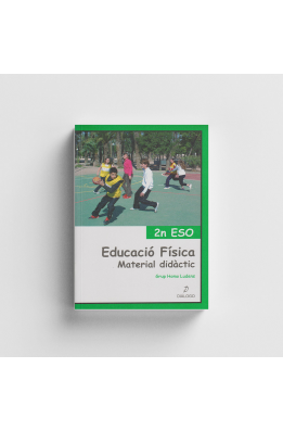 Educació Fìsica 2n ESO. Material didàctic