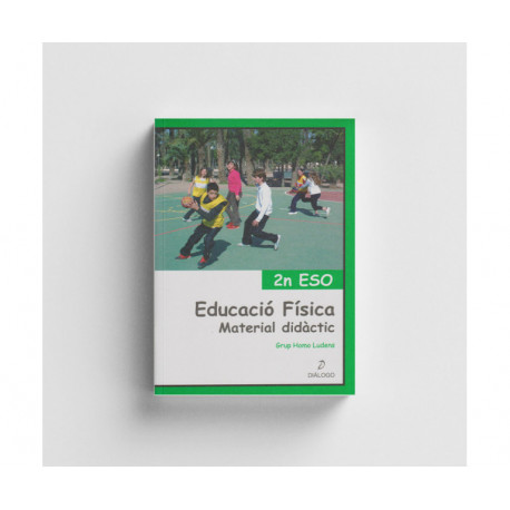 Educació Fìsica 2n ESO. Material didàctic