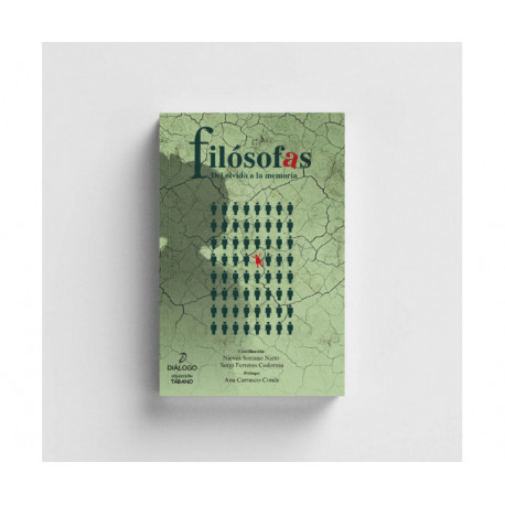 Filósofas. Del olvido a la memoria.