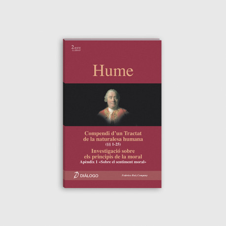Hume, Compendi d'un Tractat de la naturalesa humana (1-25)  Investigació sobre els principis de la moral.