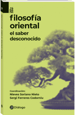 Filosofía oriental. El saber desconocido