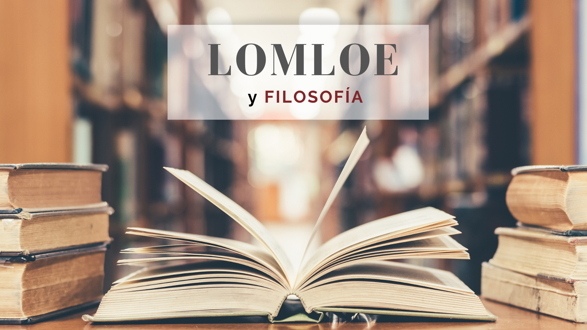 Descubre cómo afecta la LOMLOE a la asignatura de Filosofía